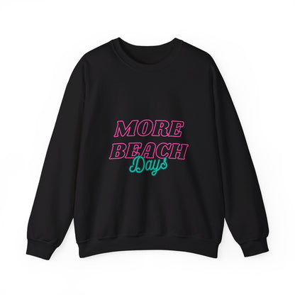 More Beach Days - Unisex Heavy Blend™ Crewneck Sweatshirt