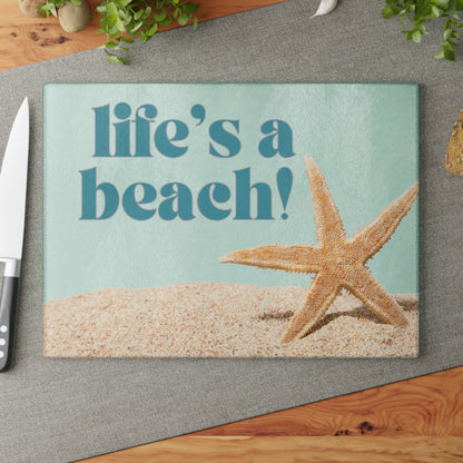 “Life’s a beach” Glass Cutting Board