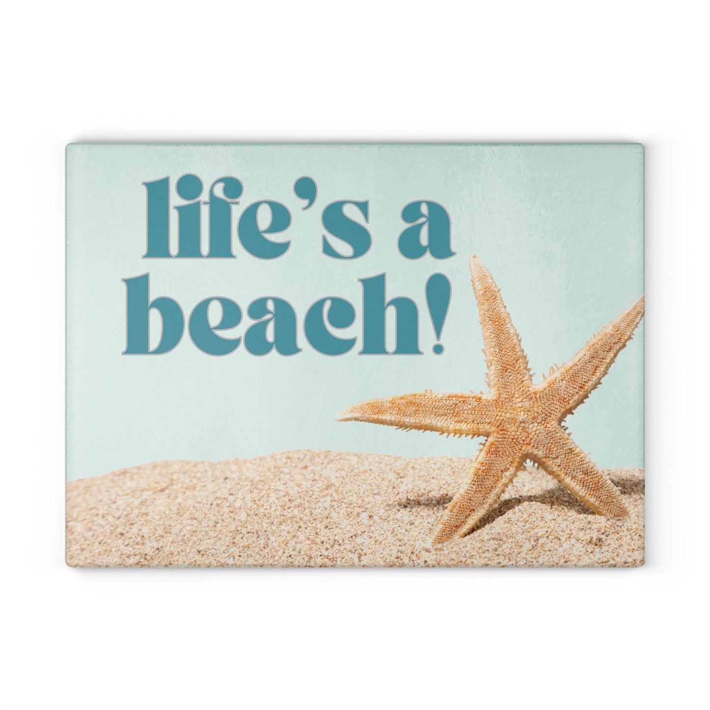 “Life’s a beach” Glass Cutting Board