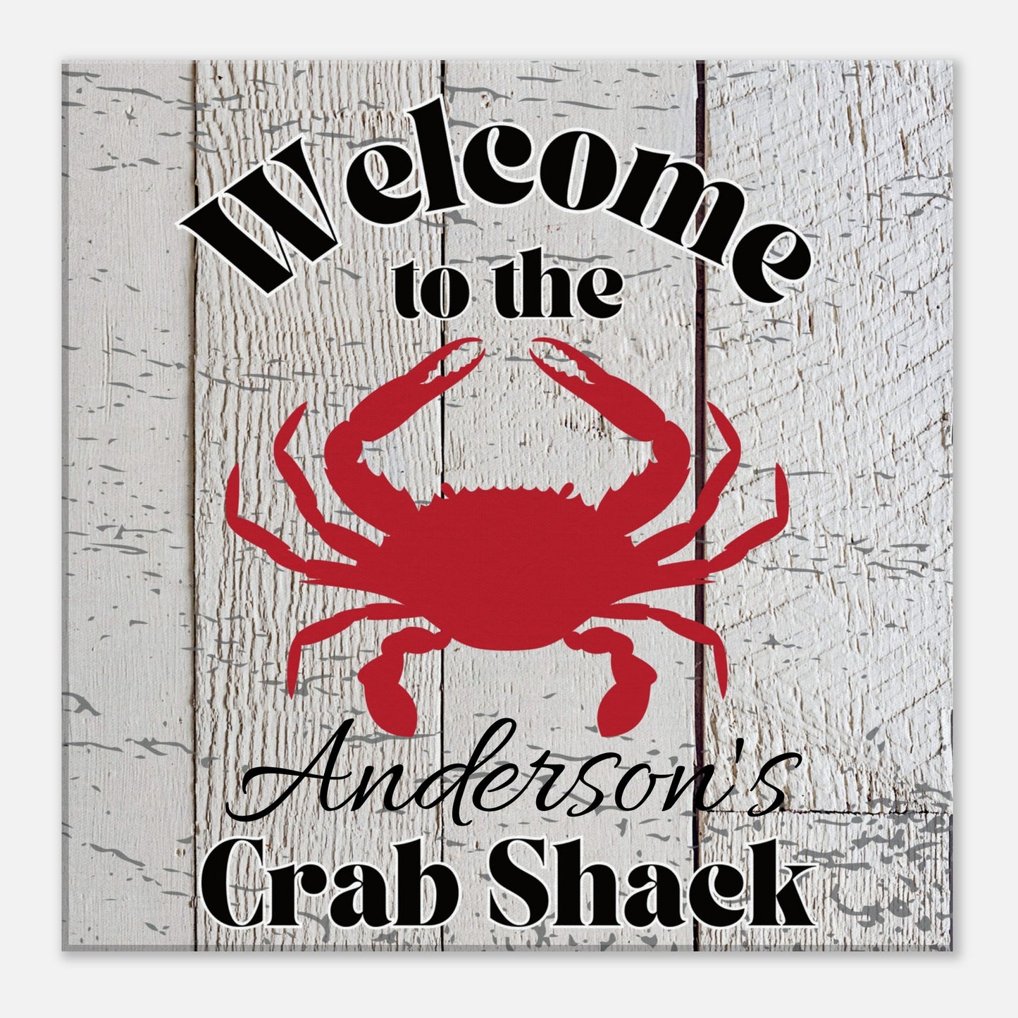 Welcome To The Crab Shack - Personalized Canvas