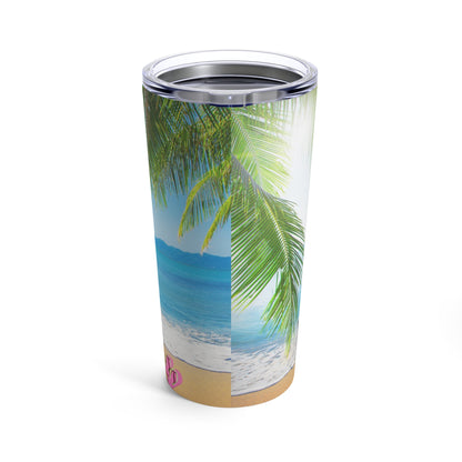 Drink in my hand, toes in the sand Tumbler 20oz