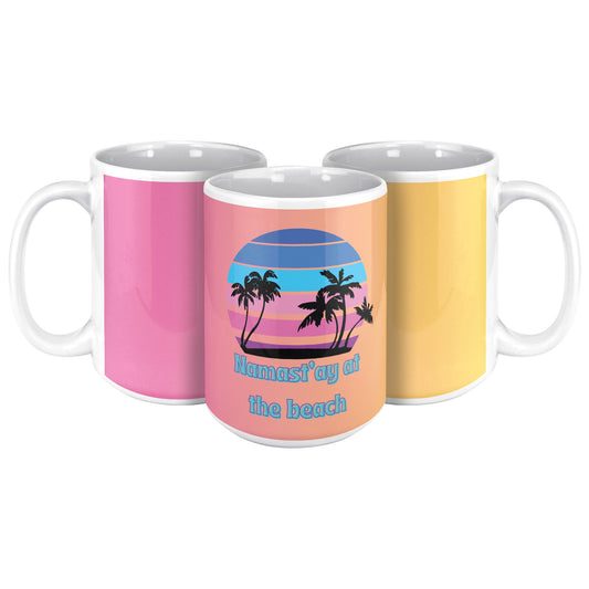 Namast’ay at the Beach Coffee Mug - 15oz