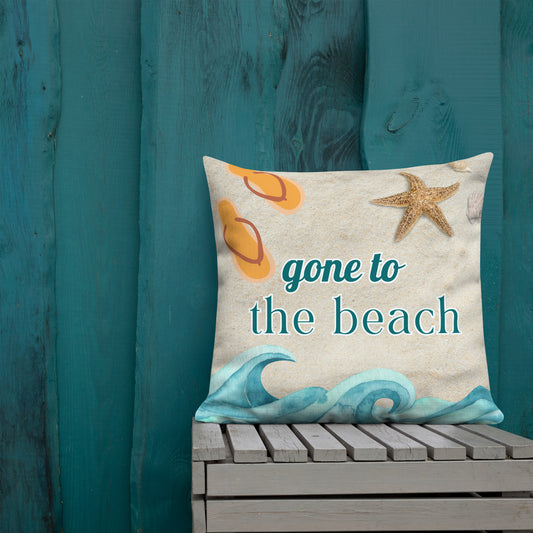 Gone to the Beach Premium Pillow