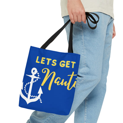 Let’s get Nauti Tote Bag