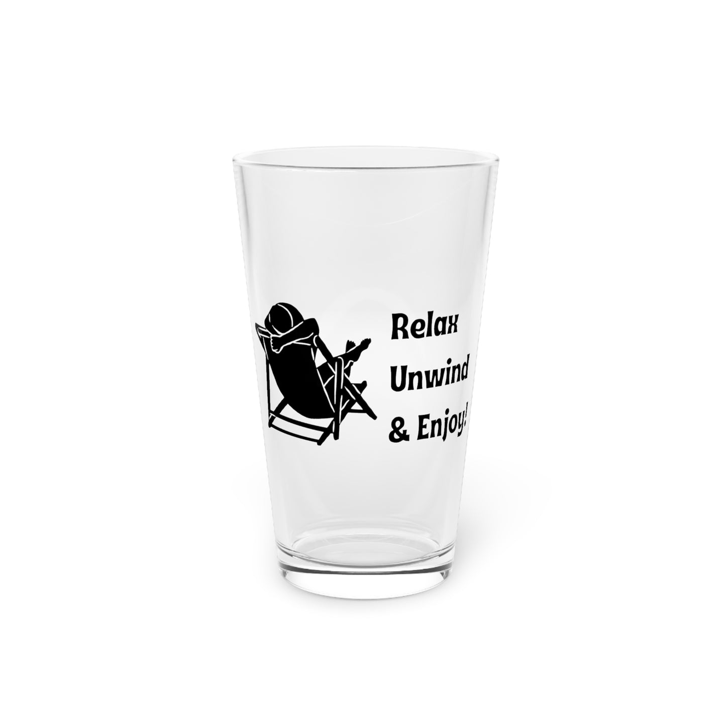 Relax, Unwind & Enjoy Pint Glass, 16oz