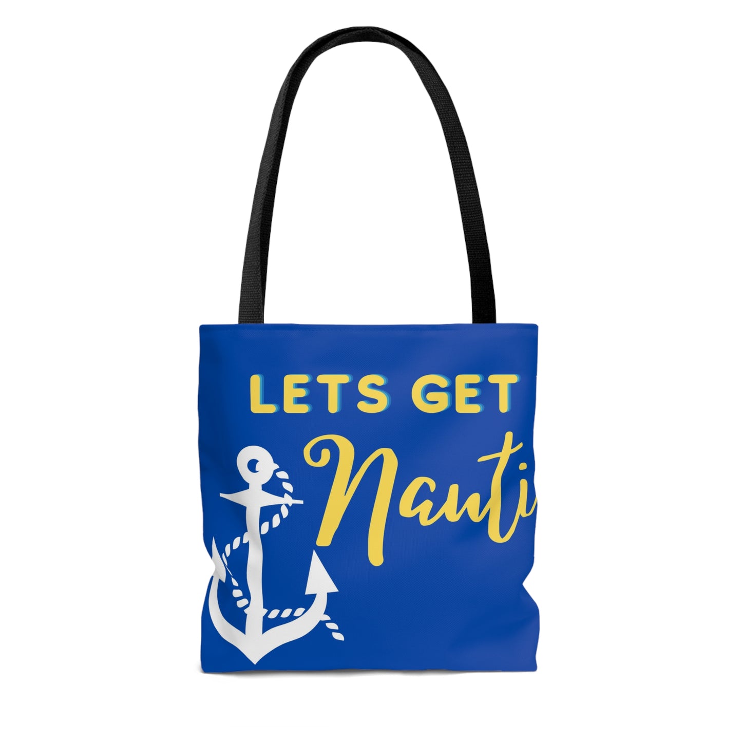 Let’s get Nauti Tote Bag